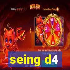 seing d4